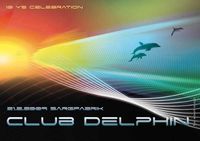 10 Jahre: Club Delphin - Space Disco@Sargfabrik