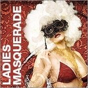 Ladies Masquerade