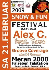 SNOW & FUN FESTIVAL 2009@Talstation Meran 2000