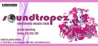 Soundtropez - Electronic Music Club@La peña Latina