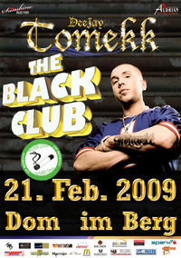 The Black Club with Dj Tomekk@Dom im Berg