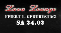 Lava Lounge 1. Birthday@Lava Lounge Linz