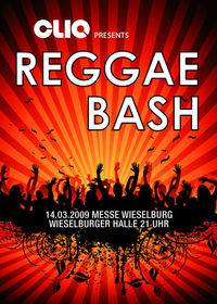 CLIQ presents REGGAE BASH@Messe Wieselburg