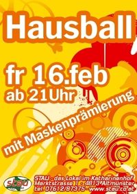 Hausball @ STAU@Stau - Das Lokal