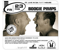 Boogie Pimps live@Partyhouse Auhof