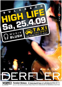 High Life@Gasthaus Derfler