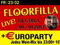 Floorfilla + €uroparty@Excalibur