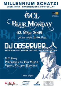 GCL Blue Monday@Millennium Wien-Nord