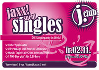 Jaxx sucht Singles@jaxx! und j.club 