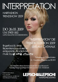 INTERPRETATION - Hairfashion Trendshow@Lepschi&Lepschi Hairdressing