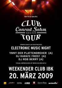 Conrad Sohm Clubtour@Weekender Club