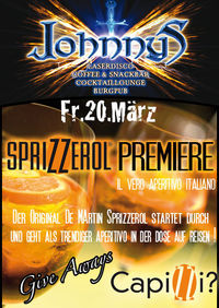 Sprizzerol Premiere@Johnnys - The Castle of Emotions