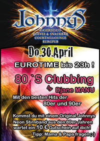 80`s Clubbing by DJane MANU@Johnnys - The Castle of Emotions