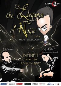 The ELEGANCE of NOISE@Infiniti Music Bar