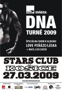 DNA TOUR 2009 @Stars Club