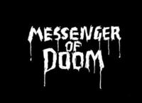 Messenger of Doom.....the Band 