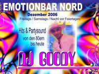 Afterhour: Hits & Party by DJ Goody@Emotionbar Nord