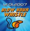 Blow your Whistle@Millennium