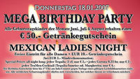 Mega Birthday Party& Mexican Ladies Night