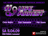 House Arrest@Bollereo