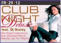 Club Night Deluxe@Excalibur