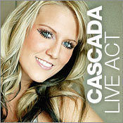 Cascada Live Act@Empire St. Martin