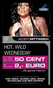 Hot, Wild  Wednesday@Nachtschicht deluxe