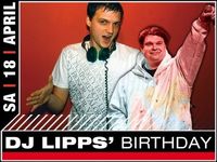 Dj Lipps´ Birthday