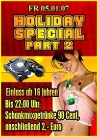 Holiday Special Part 2@Ballhaus Freilassing