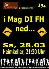 I Mag DI FH ned...@Studentenwohnheim Wiener Neustadt