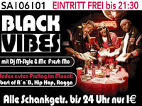 Black Vibes + Super € Party@Excalibur