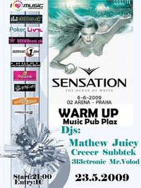 White Sensation Warm-Up@Music Pub Pláž