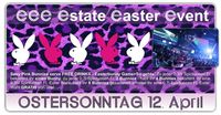 eee Estate Easter Event@Club Estate