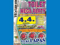 Toilet Mega Párty@Ibiza Disco Club