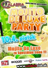 MOJITO DE LUXE PARTY @Calabria Club