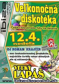 Veľkonočná Diskotéka@Ibiza Disco Club