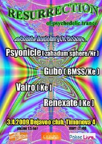 RESURRECTION OF PSYCHADELIC TRANCE@Deja Vu