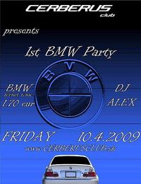 1st BMW Party@Cerberus