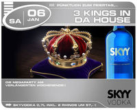 Three Kings in da House@Partyhouse