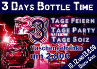 3 Tage Feiern@Disco Soiz