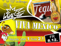 Viva Mexico@White Star