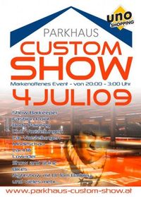 Parkhaus Custom Show@Uno Shopping