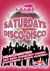 Saturdays Disco Disco@Club-Miami