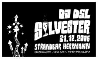 New Year´s Eve mit Dj.DSL (G-Stone/@Strandbar Herrmann