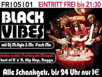 Black Vibes + € Party