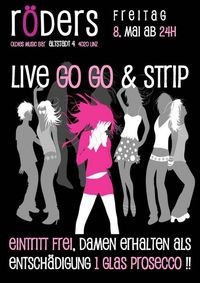 Live GoGo Dancing & Strip!!!@Röders