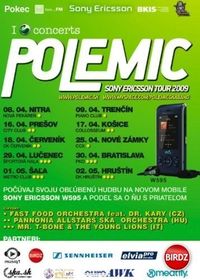 Polemic Sony Ericsson Tour 2009@PKO Bratislava