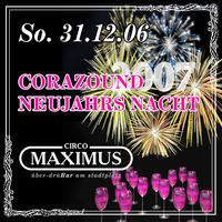 Corazound Neujahrs Nacht@Maximus