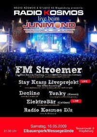 RADIO KOSMOS – „it`s all about music“ live beim JUNIMOND 2009   @Messehallen / Elbauenpark