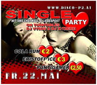 Single Party!  Dj Vyrus & DJ X-TREME@P2